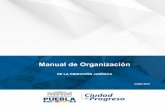 Manual de Organización - Pueblagobiernoabierto.pueblacapital.gob.mx/transparencia_file/... · 2018-05-17 · Fecha de elaboración: Manual de Organización de la Dirección Jurídica