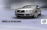 VOLVO S80 Manual de Instruccionesaz685612.vo.msecnd.net/pdfs/6d97222c2d8494a11d26d5567cf...Su Volvo está diseñado también para cumplir con las normas actuales relativas a la seguridad