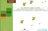 BOLETÍN No. 2 GUATEMALA, JULIO, 2013 · 2018-05-07 · plantación, acompañar los ciclos de producción del café, corregir deficiencias nutricionales y planificar las aplicaciones