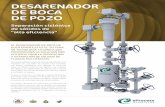 DESARENADOR DE BOCA DE POZO - eProcess Techeprocess-tech.com/wp-content/uploads/2016/10/WELLHEAD_DE... · 2019-04-15 · desarenador de boca de pozo el desarenador de boca de pozo
