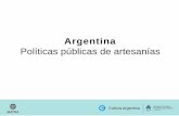 Argentina - Chile Artesania · 2019-06-03 · El MATRA fue creado como mercado de compra y venta de artesanías, en el año 1985 Su cuenta especial de comercialización fue cerrada