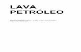 LAVA PETRÓLEO - Programa Iberescena petroleo.pdf · En la caja de una NISSAN Pick Up 96. 2 ... pero ya no es lo primero que dice al presentarse. Maríaantesmadre, ahora se presenta