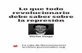 Lo que todo revolucionario debe saber sobre la represiónarchivo.juventudes.org/textos/Victor Serge/Lo que todo revolucionario debe saber sobre...El 17 de abril, a las 9.54 hs. de