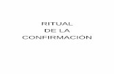 RITUAL DE LA CONFIRMACIÓN - diocesisdeyoro.comdiocesisdeyoro.com/blog/wp-content/uploads/2019/03/Ritual-de-la... · en la Eucaristía con el manjar de la vida eterna, y así, por