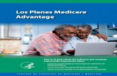 Los Planes Medicare Advantagede Medicare y algunos gastos de ensayos clínicos. En todos los tipos de planes de Medicare Advantage, usted siempre tendrá cobertura para el cuidado