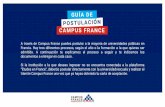 CAMPUS FRANCE · 2019-11-21 · 1. Deberás contactar a tu responsable Campus France (consulta tu Espacio Campus France aquí), ya que para realizar el pago necesitarás una referencia