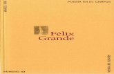Félix Grande. Poesía en el Campus, 43 (marzo, 1999)ifc.dpz.es/recursos/publicaciones/28/10/_ebook.pdfCivil y hasta 1957 Félix Grande vivió con su familia en Tomelloso (Ciudad Real).
