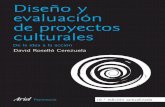 Otros títulos evaluación de proyectos culturales · la asesoría y consultoría de proyectos y políticas culturales, en el diseño y evaluación de proyectos culturales y en la