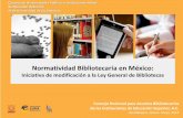 Normatividad Bibliotecaria en Méxicosuba.uach.mx/noticias/Normatividad Bibliotecaria.pdfLas Normas para Bibliotecas • Fundamentan la evaluación de los servicios bibliotecarios