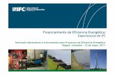 Financiamiento de Eficiencia Energética...IFC tiene expertise a nivel mundial global en financiamiento para energía sostenible (FES) a 20+ bancos Proyectos aprobados: Europa de Este