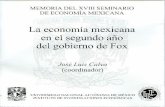 DE ECONOMÍA MEXICANAru.iiec.unam.mx/4522/1/XVIIISEM2003_La economía mexicana... · 2019-03-01 · de las Naciones Unidas en el documento básico de la resonante Cumbre de Monterrey.