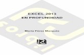 Libros de informática y computación - PAGtitulo1RC · importantes de Excel 2013. Es posible guardar los archivos de Excel en SkyDrive o en el sitio de la organización para poder