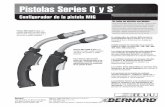 Pistolas Series Q y S - Tregaskiss · Localizador de orden: ... Las pistolas Q-Guns y S-Guns Bernard se ajustan en la fábrica con los difusores y las boquillas de la tabla de arriba.