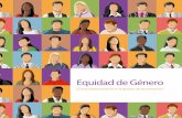 Equidad de Género - premiowepsbrasilpremiowepsbrasil.com.br/.../2019/...2016-Espanol-1.pdfPrincipios para el Empoderamiento de las Mujeres, visando demostrar el compromiso de la alta