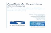 Análisis de Coyuntura Económica - FLACSOANDES · Análisis de Coyuntura Económica Una lectura de los principales componentes de la economía ecuatoriana durante el primer semestre