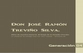 Don José Ramón Treviño Silva. - WordPress.com...suponer que nació en el año 1901 y aparte a su madre la anotan como María Concepción Treviño. Contrajo matrimonio14 con RAMÓN