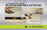  · V cemix BLANCO ADHEsrvo PREMIUM CEMIX BLANCO El adhesivo blanco de mayor confianza en México. Adhesivo en polvo base cemento refor- zado, de uso general diseñado para la instalación