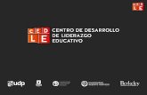 Taller CEDLE para directivos escolarescedle.cl/wp-content/uploads/2018/08/PPT-CEDLE-Principal_Santiago.pdf · y comprensión de dinámicas de los estudiantes, etc.) q Mejora y aprendizaje