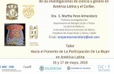Presentación de PowerPoint · Taller Hacia el Fomento de La Participación De La Mujer en América Latina 16 y 17 de mayo, 2018 Grupo Mujer y Ciencia, UNAM. li ... COCIENTE N3/N1