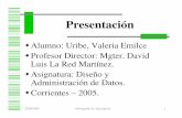 Alumno: Uribe, Valeria Emilce Profesor Director: Mgter ...exa.unne.edu.ar/informatica/SO/db22005.pdfque una consulta (query) puede ser hecha en paralelo a través de particiones múltiples.