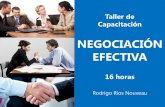 NEGOCIACIÓN EFECTIVA - Charlas Motivacionales Chile · negociación con sus clientes y generarán planes de acción para aplicar lo aprendido en el curso y mejorar sus resultados.