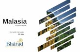 hell Malasiao - Bhárad agencia de viajes a medida · 2019-05-07 · influencia colonial que está presente en la arquitectura y la comida de este lugar. La cultura Peranakan aún