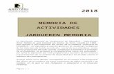  · Web view2018 MEMORIA DE ACTIVIDADESJARDUEREN MEMORIA La Asociación Patronal de Carpinteros de Gipuzkoa – Gipuzkoako Arotz Taldea es una entidad sin ánimo de lucro creada en