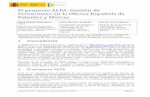 El proyecto ALFA: Gestión de Invenciones en la Oficina Española de Patentes y Marcas · 2012-02-10 · electrónicamente la recepción y ramitación de los t expedientes que entran