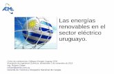 Las energías renovables en el sector eléctrico uruguayo. · 3 Demanda de energía eléctrica Uruguay. Hasta el 2008 son datos reales 0 2000 4000 6000 8000 10000 12000 14000 año