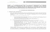 A) CLÁUSULAS GENERALES · 2012-12-24 · - El Pliego de Cláusulas Generales y de Prescripciones Técnicas para la adjudicación del contrato privado de las obras antes citadas.