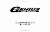INMOBILIZER GT-500geniuscaralarm.com/wp-content/uploads/2015/08/Inmobilizer-Genius-GT500.pdfTransponder con facilidad. • LLAVE TRANSPONDER. Separe las llaves Transponder utilice