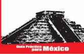 Guía Práctica México para · 2 Enlace de búsqueda Índice Índice Índice Página 3 Principales Características - Indicadores Económicos 4 Intercambio Comercial Perú-México