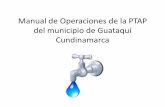 Manual de Operaciones del municipio de Guataqui Cundinamarcarepository.udistrital.edu.co/bitstream/11349/7146/2... · • Identificar el caudal de entrada de la bocatoma. • Para