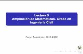 Lectura 5 Ampliación de Matemáticas. Grado en Ingeniería Civil · Métodos analíticos y numéricos para ecuaciones de primer orden (y0 = f(x;y)): 1 EDOs de variables separadas.