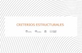 CRITERIOS ESTRUCTURALES - Universidad Autónoma de Nuevo …arquitectura.uanl.mx/wp-content/uploads/2018/09/CRITERIOS-ESTRUCTURAL... · desintegración y/o alteración física y/o