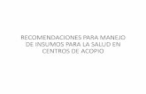 RECOMENDACIONES PARA MANEJO DE MEDICAMENTOS DONADOS A CENTROS DE …colegioqfb.org.mx/especiales/recomendaciones-centros... · 2017-09-22 · Sin embargo, para adaptarnos a la práctica