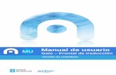 MU Manual de usuario Frontal de traducciónficheiros-web.xunta.gal/gaio/documentos/GAIO_Manual_usuario_cas.pdf · Una vez completada esta información pulsaremos el botón Traducir