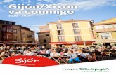 Gijón/Xixón va conmigo - Ofertas de vuelos, hoteles ... · Gijón/Xixón es una de las ciudades que más pastelerías tienen por habitante de España. Gijón/Xixón Goloso es una