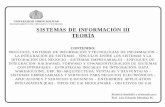 SISTEMAS DE INFORMACIÓN IIIprof.usb.ve/lmendoza/Documentos/PS-6117%20(Teor%EDa...SISTEMAS DE INFORMACIÓN III TEORÍA UNIVERSIDAD SIMÓN BOLÍVAR DEPARTAMENTO DE PROCESOS Y SISTEMAS
