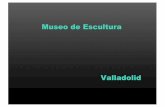 Museo de Escultura Valladolid 2012v - Amnesia International · Sepulcro de los señores de Cotes. En piedra labrada, hacia finales del siglo XV. Autor anónimo. García de Cotes fue