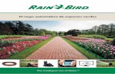 El riego automático de espacios verdes · Los productos de riego por goteo para jardinería de Rain Bird están fabricados especialmente para sistemas de riego de bajo volumen. Al