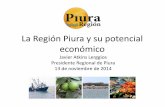 La Región Piura y su potencial económico · •Piura, principal exportador de banano orgánico del mundo. •6 mil Hás. •Más de 2 mil puestos de trabajo y al menos un millón