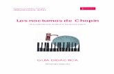 Los nocturnos de Chopin · 2019-04-09 · Los nocturnos de Chopin 6 Los Nocturnos Nocturno, en música, es sinónimo de meditación, melancolía, flexibilidad, soledad, clima íntimo,