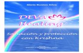 DEVA Healing - despertar.esdespertar.es/assets/files/SANACIÓN Y PROTECCIÓN CON KRISHNA.pdf · Sus funciones son limpiar energéticamente nuestro cuerpo físico así como los sutiles