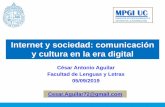 Internet y sociedad: comunicación y cultura en la era digitalInternet y sociedad: comunicación y cultura en la era digital Cesar.Aguilar72@gmail.com. 2 ... La creación del Corpus