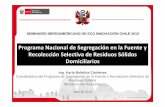 SEMINARIO IBEROAMERICANO DE ECO INNOVACIÓN CHILE 2013 · 2013-08-06 · Fuente: Tercer Informe Nacional de la Situación Actual de la Gestión de los ... MARCO NORMATIVO DE RESIDUOS