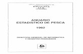 ANUARIO ESTADISTICa DE PESCA · 2013-07-08 · El Anuario Estadístico de Pesca 1992 es una publicación de la Secretaría de Pesca, mediante el cual se pone a disposición de los