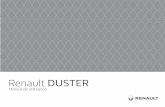 Renault DUSTER · 2019-11-20 · Renault DUSTER Manual de utilización. pasión por el rendimiento ELF socio de la RENAULT recomienda ELF Elf y Renault, socios en la alta tecnología