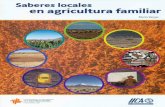 Saberes locales en agricultura familiarrepositorio.iica.int/bitstream/11324/7920/1/BVE19040221e.pdf · proceso de recuperación y uso en sus actividades cotidianas y agropecuarias.