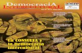 DemocraciA - Órgano Electoral PlurinacionalReplicar el diplomado en Democracia Intercultural desarrollado en el TED La Paz para los servidores e incorporando a otros sectores. Retomar